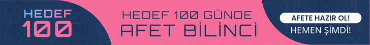 Hedef 100 Günde Afet Bilinci